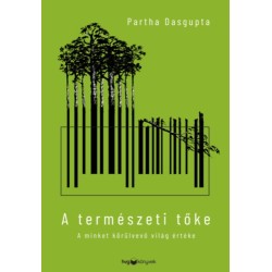 Partha Dasgupta: A természeti tőke