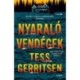 Tess Gerritsen: Nyaralóvendégek