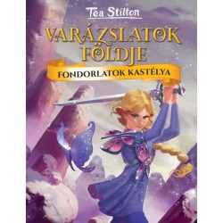 Tea Stilton: Fondorlatok kastélya