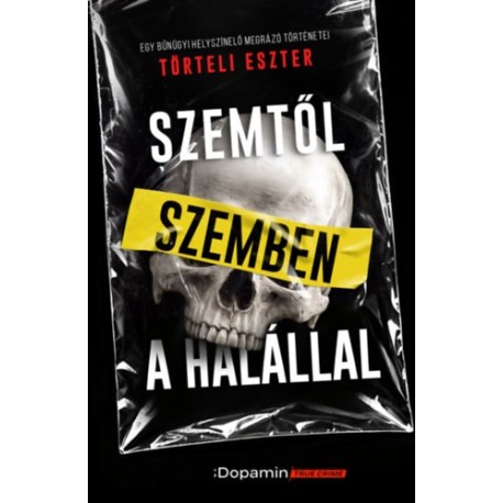 Törteli Eszter: Szemtől szemben a halállal