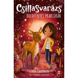 Linda Chapman: Csillagvarázs 7. - Holdfényes praktikák