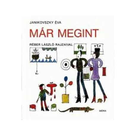 Janikovszky Éva: Már megint