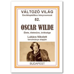 Lukács Nikolett: Oscar Wilde