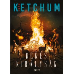 Jack Ketchum: Békés királyság