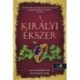 Elizabeth Chadwick: A királyi ékszer