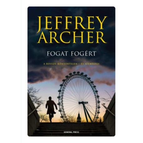 Jeffrey Archer: Fogat fogért