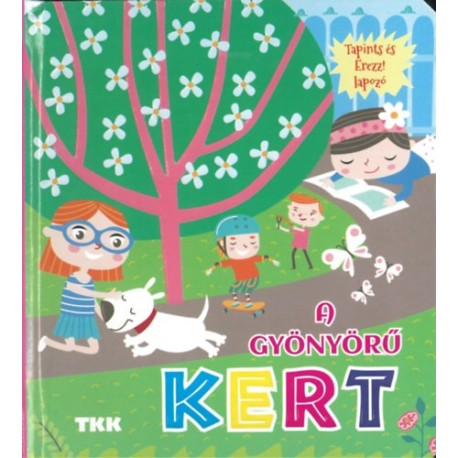 A gyönyörű kert