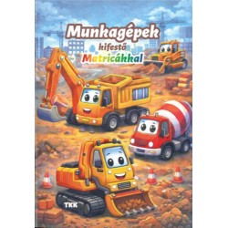 Munkagépek kifestő - Matricákkal