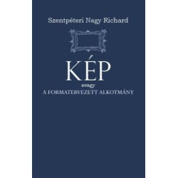 Szentpéteri Nagy Richard: Kép