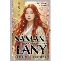 Kristin M. Furrier: Sámánlány