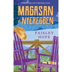 Paisley Hope: Magasan a nyeregben