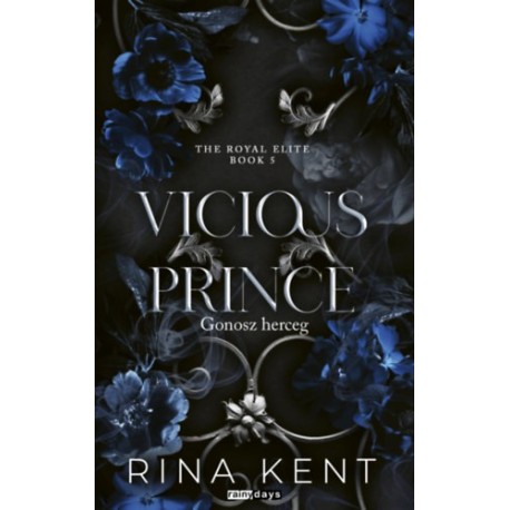 Rina Kent: Vicious Prince - Gonosz herceg