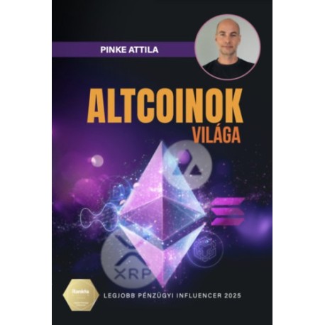 Pinke Attila: Altcoinok világa