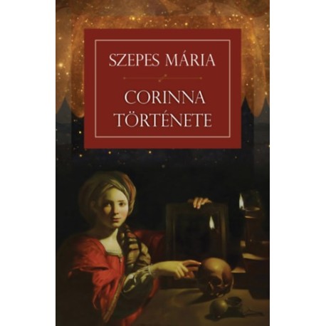 Szepes Mária: Corinna története