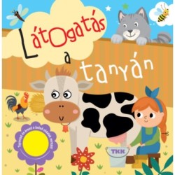 Látogatás a tanyán
