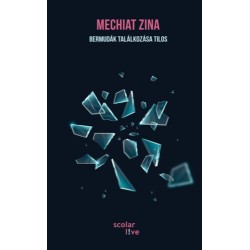 Mechiat Zina: Bermudák találkozása tilos