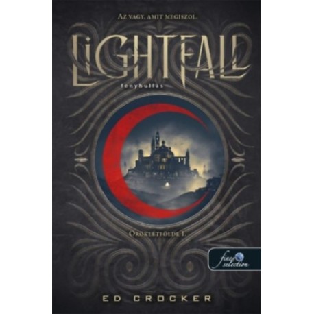 Ed Crocker: Lightfall - Fényhullás