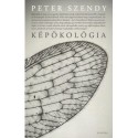 Peter Szendy: Képökológia