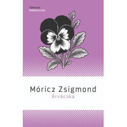 Móricz Zsigmond: Árvácska
