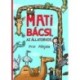 Priit Põhjala: Mati bácsi, az állatorvos
