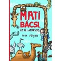 Priit Põhjala: Mati bácsi, az állatorvos