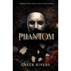 Greer Rivers: Phantom - Fantom