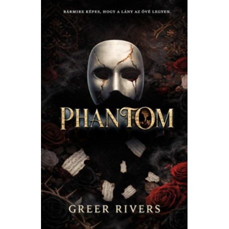 Greer Rivers: Phantom - Fantom