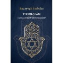 Szunyogh Szabolcs: TIKUN OLÁM