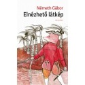 Németh Gábor: Elnézhető látkép