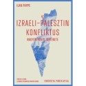 Ilan Pappé: Az izraeli-palesztin konfliktus nagyon rövid története