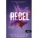 Rebecca Yarros: Rebel