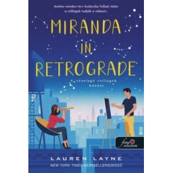 Lauren Layne: Miranda In Retrograde - Tévelygő csillagok között