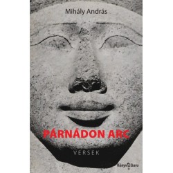 Mihály András: Párnádon arc