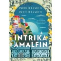 Anders De La Motte, Anette De La Motte: Intrika Amalfin