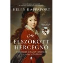 Helen Rappaport: Az elszökött hercegnő