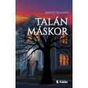 Bertók Fruzsina: Talán máskor