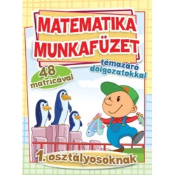 Matematika munkafüzet témazáró dolgozatokkal - 1. osztályosoknak
