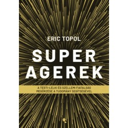 Eric Topol: Superagerek