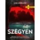 Lina Areklew: Szégyen