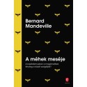 Bernard De Mandeville: A méhek meséje
