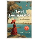 Luz Gabás: Távol Louisianától