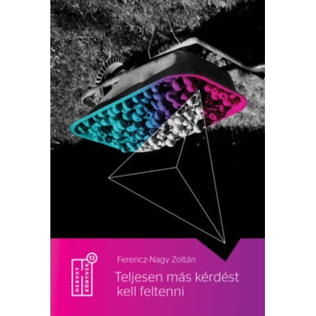 Ferencz-Nagy Zoltán: Teljesen más kérdést kell feltenni