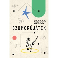 Korsós Gergő: Szomorújáték