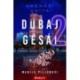 Hadházi Anita: Dubaj gésái 2.
