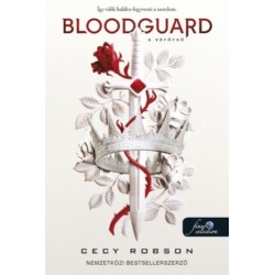 Cecy Robson: Bloodguard - A Vérőrző