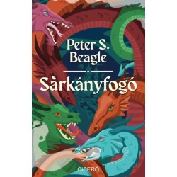 Peter S. Beagle: Sárkányfogó