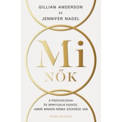 Gillian Anderson, Jennifer Nadel: Mi Nők