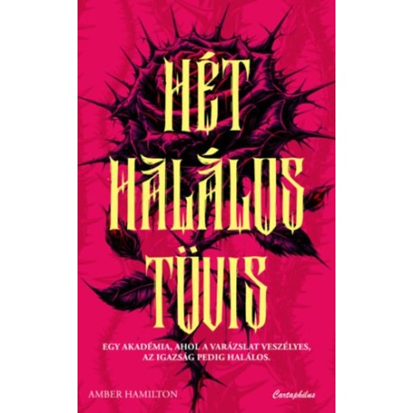 Amber Hamilton: Hét halálos tövis