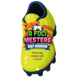 A foci mestere - Nagy rekordok