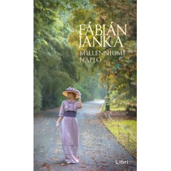 Fábián Janka: Millenniumi napló